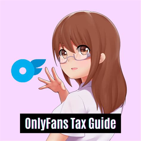 OnlyFans Tax Guide